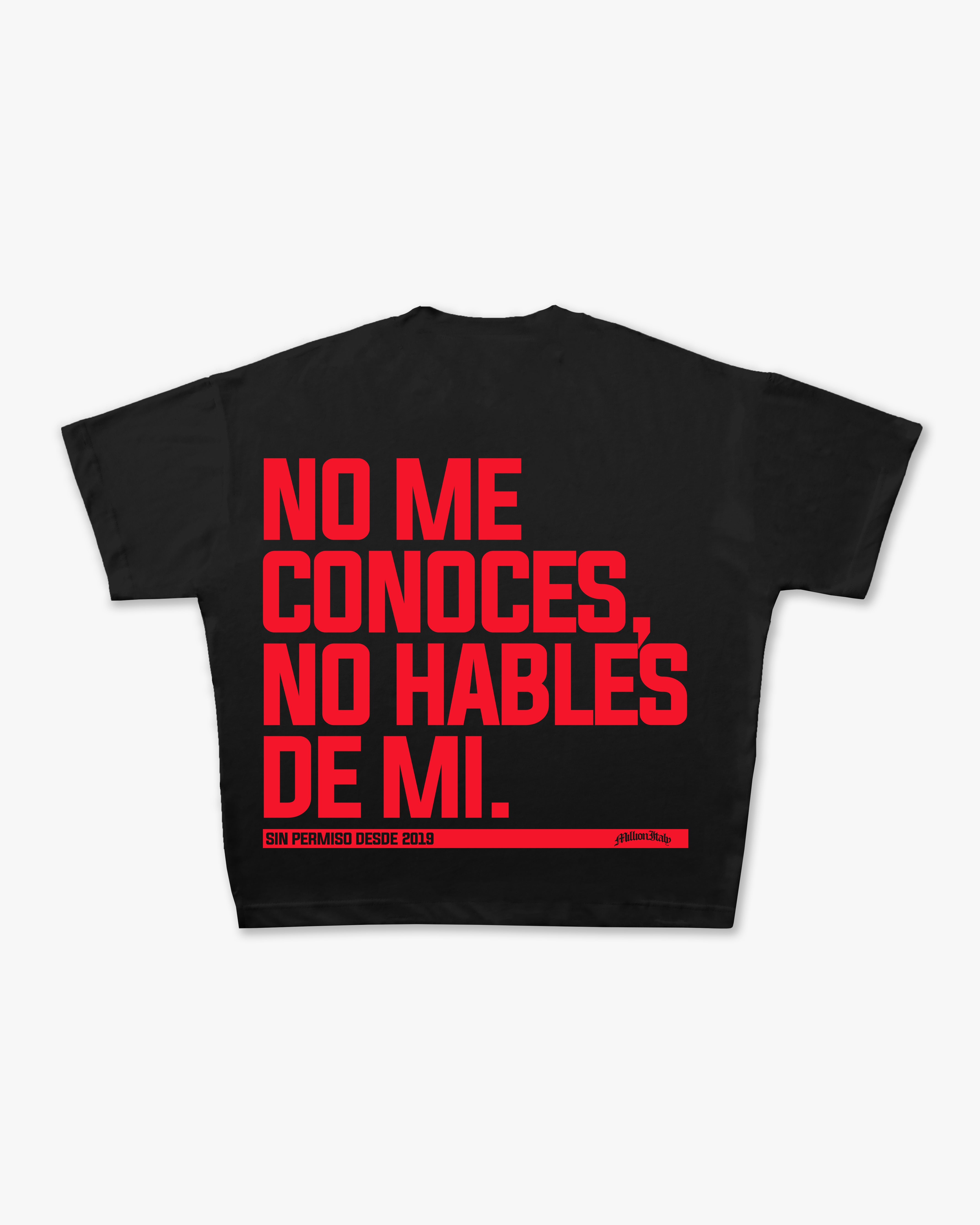 Black No Hables T-Shirt